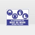 All Appropriate PPE Must Be Worn Beyond This Point 352