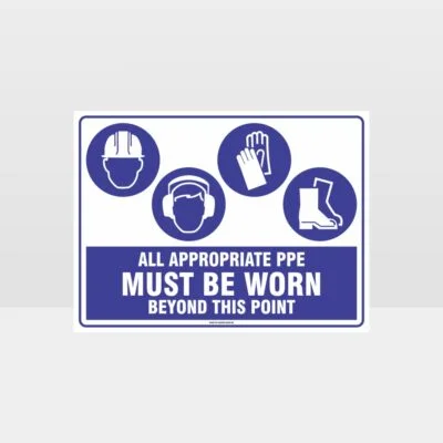 All Appropriate PPE Must Be Worn Beyond This Point 352