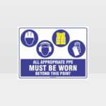 All Appropriate PPE Must Be Worn Beyond This Point 353