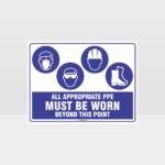 All Appropriate PPE Must Be Worn Beyond This Point 362