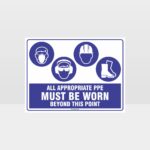 All Appropriate PPE Must Be Worn Beyond This Point 363