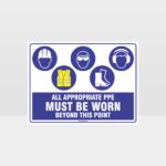 All Appropriate PPE Must Be Worn Beyond This Point 368