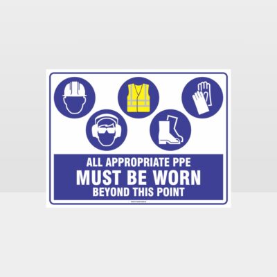 All Appropriate PPE Must Be Worn Beyond This Point 370