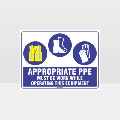 Appropriate PPE Must Be Worn Operating Equipment 376