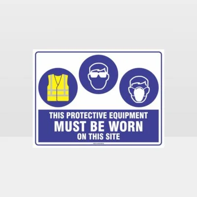 This Protective Equipment Must Be Worn On This Site 413