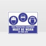 This Protective Equipment Must Be Worn On This Site 416