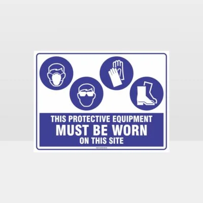 This Protective Equipment Must Be Worn On This Site 427