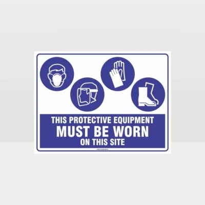 This Protective Equipment Must Be Worn On This Site 428