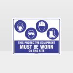 This Protective Equipment Must Be Worn On This Site 430