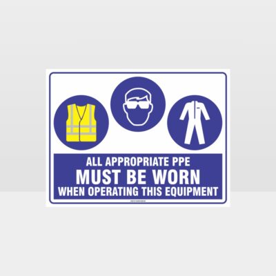 Appropriate PPE Must Be Worn When Operating This Equipment 446