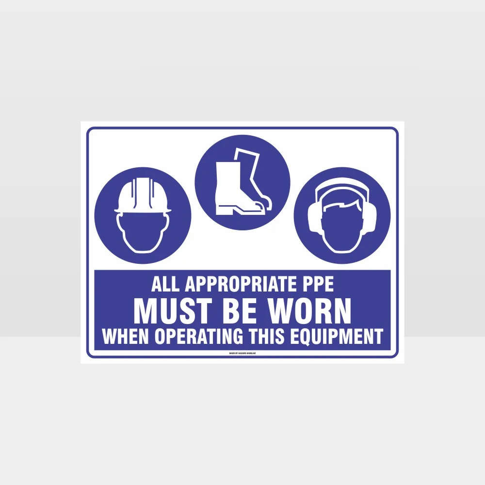 Appropriate PPE Must Be Worn When Operating This Equipment 449