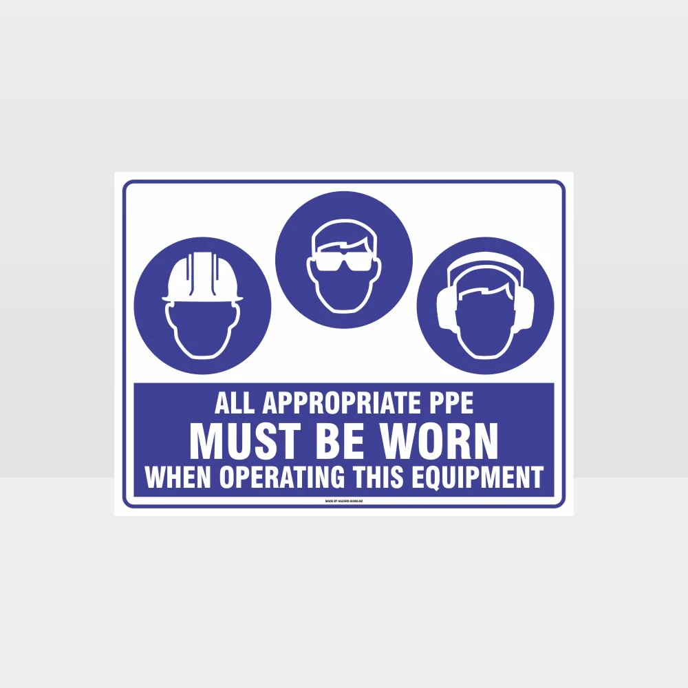 Appropriate PPE Must Be Worn When Operating This Equipment 450