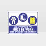 Appropriate PPE Must Be Worn When Operating This Equipment 452