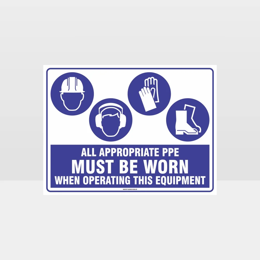 Appropriate PPE Must Be Worn When Operating This Equipment 454