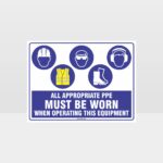 Appropriate PPE Must Be Worn When Operating This Equipment 470
