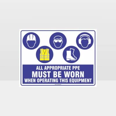 Appropriate PPE Must Be Worn When Operating This Equipment 470