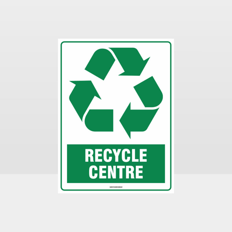 Recycle Centre Sign