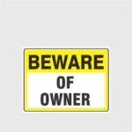Beware Of Owner
