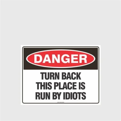 Danger Turn Back