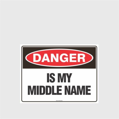 Danger Is My Middle Name
