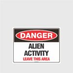 Danger Alien Activity