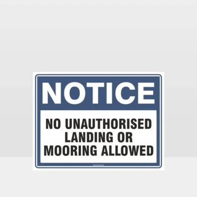 No Unauthorised Landing Sign