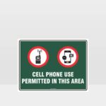Cellphone Use Permitted Sign