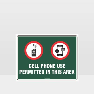 Cellphone Use Permitted Sign