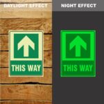 Photoluminescent This Way Arrow Up Sign