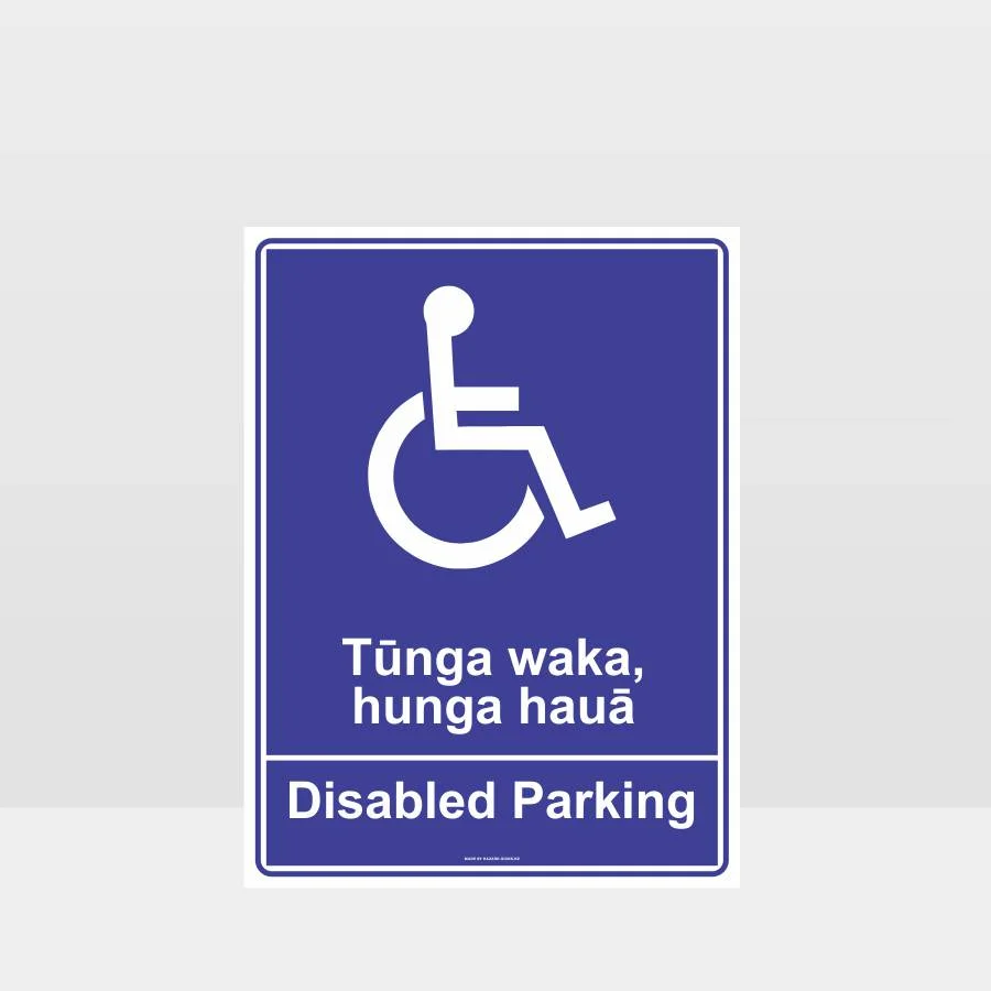 traffic_021A_TR Disabled Parking Te Reo Safety Sign