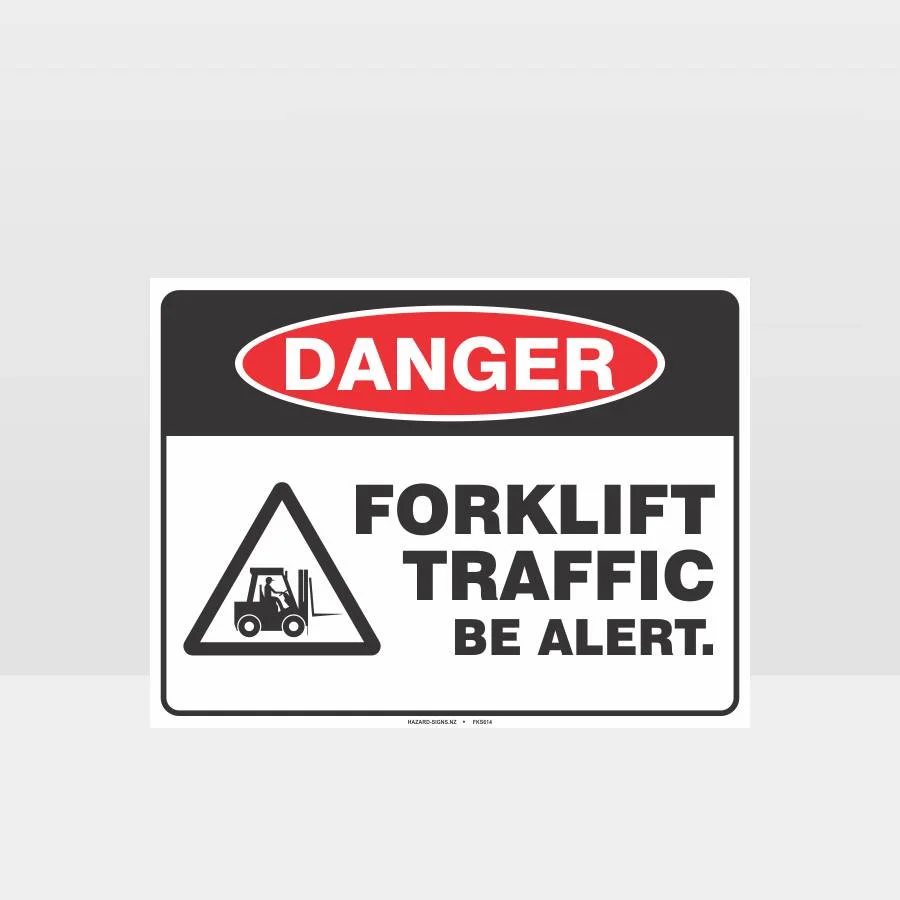 Forklift Traffic Be Alert Sign
