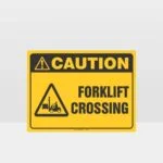 Forklift Crossing Sign