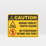 Moving Forklift No Pedestrians Sign