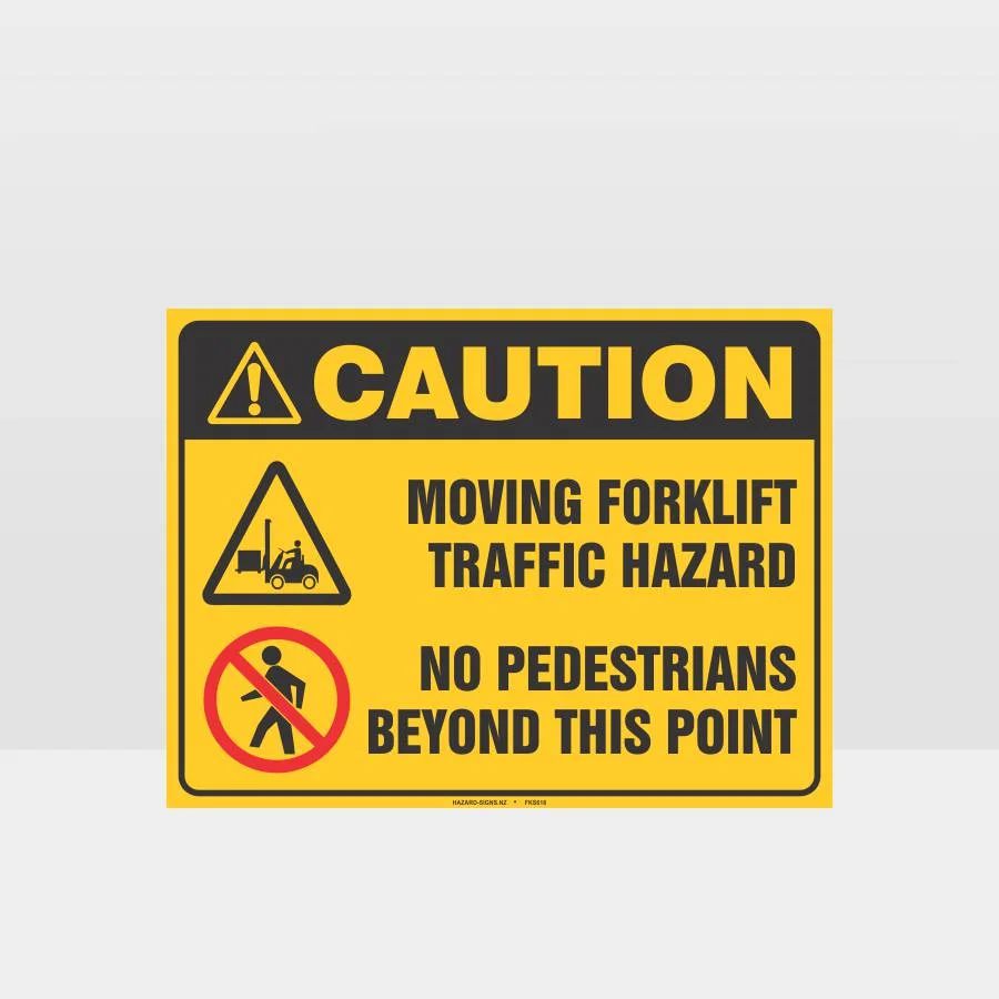 Moving Forklift No Pedestrians Sign