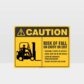 Risk Of Fall Forklift Sign