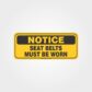 Seat Belts Must Be Worn Label