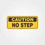 Caution No Step Forklift Label