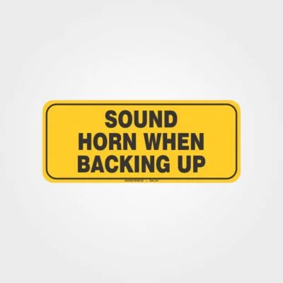 Sound Horn When Backing Up Label