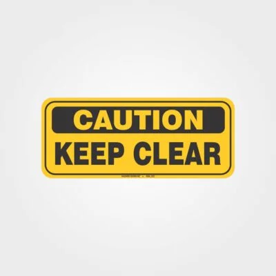 Caution Keep Clear Forklift Label