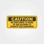 Caution Under 18 Forklift Label