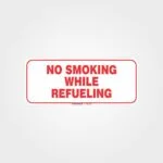 No Smoking While Refueling Forklift Label