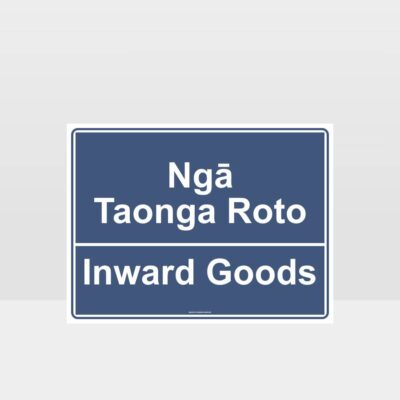 Te Reo Inward Goods Sign