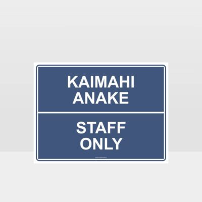 Te Reo Staff Only Sign