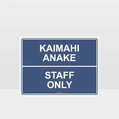 Te Reo Staff Only Sign