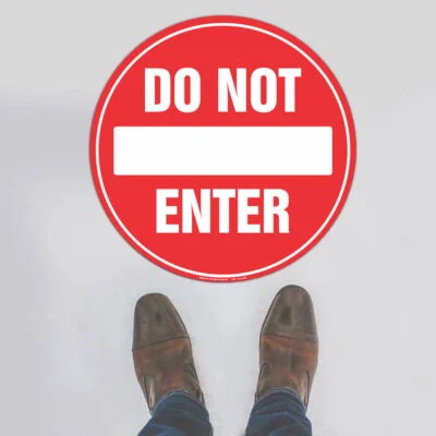 Do Not Enter Floor Sign