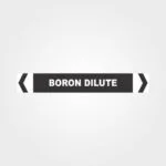 Boron Dilute Pipe Marker