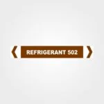 Refrigerant 502 Pipe Marker