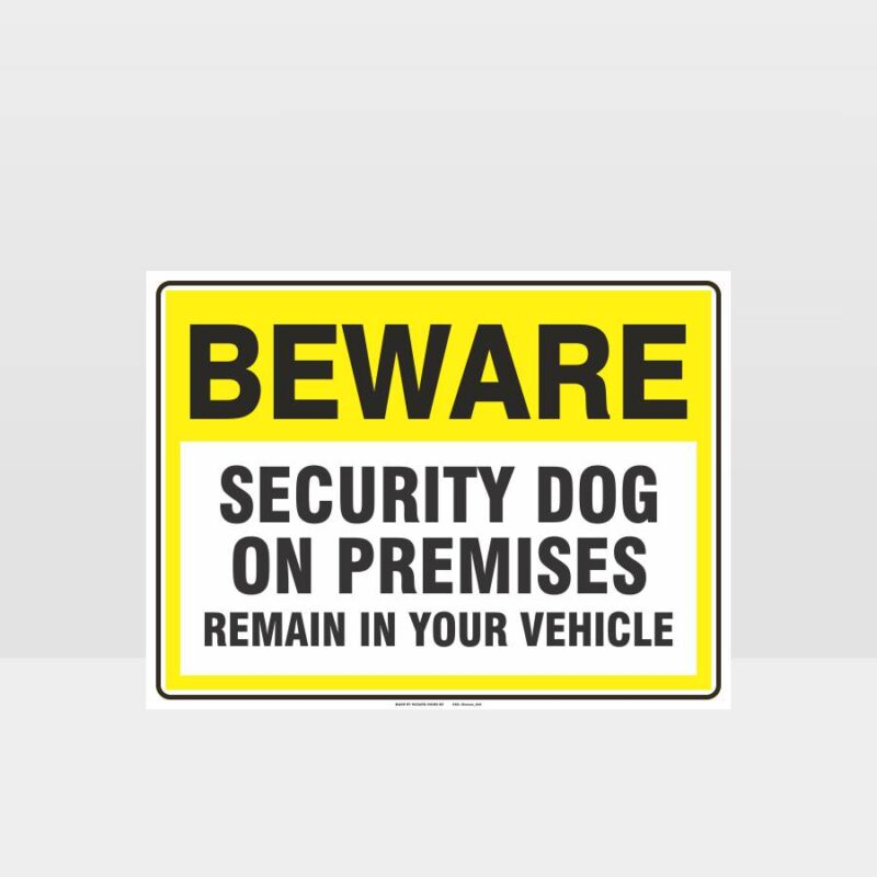 Security Dog on Premises Sign