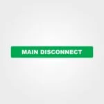 Main Disconnect Pipe Marker