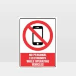 No Personal Electronics While Operating Vehicle Sign